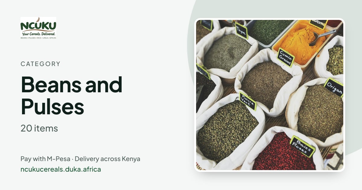 Beans and Pulses · Ncùku Cereals